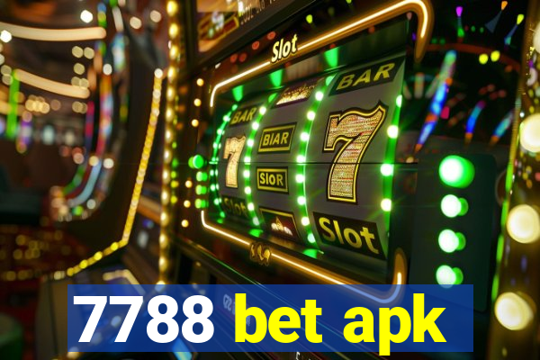 7788 bet apk